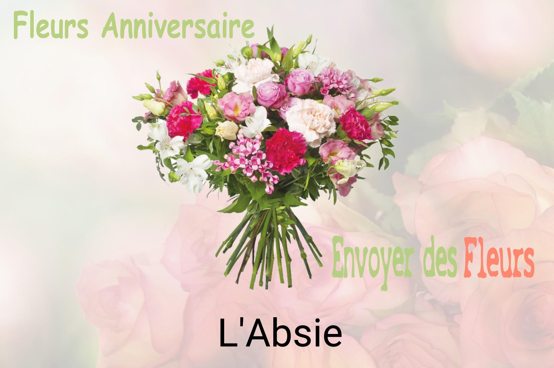 Bouquet de fleurs d’anniversaire livré à L'Absie